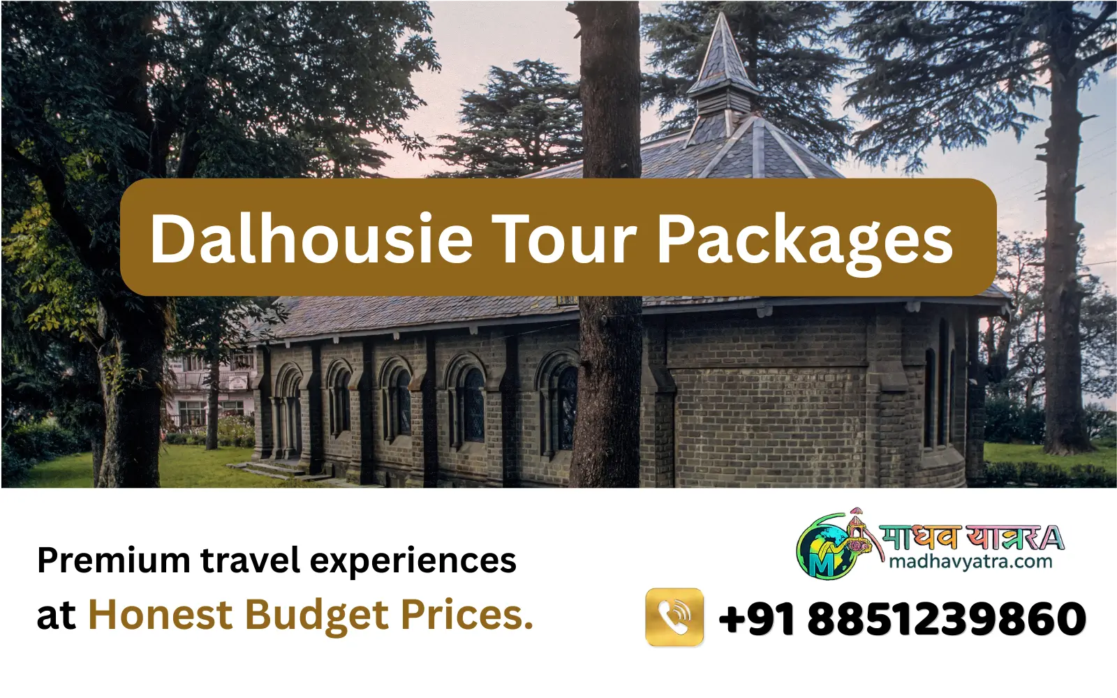 Dalhousie Himachal Pradesh