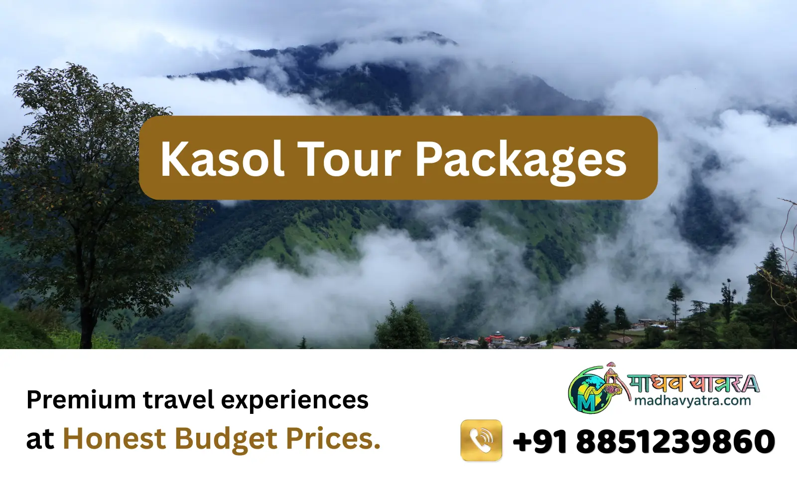 Kasol Himachal Pradesh